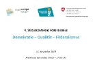 4. Statuskonferenz Föderalismus. Demokratie – Qualität – Föderalismus
