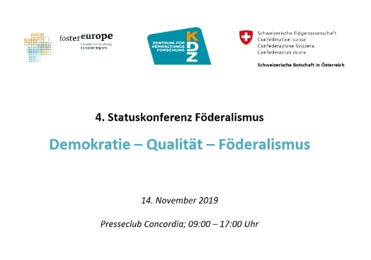 4. Statuskonferenz Föderalismus. Demokratie – Qualität – Föderalismus
