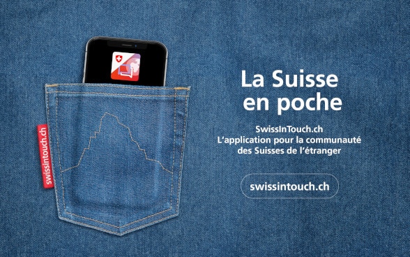 SwissInTouch, la nouvelle application pour les Suisses de l'étranger.