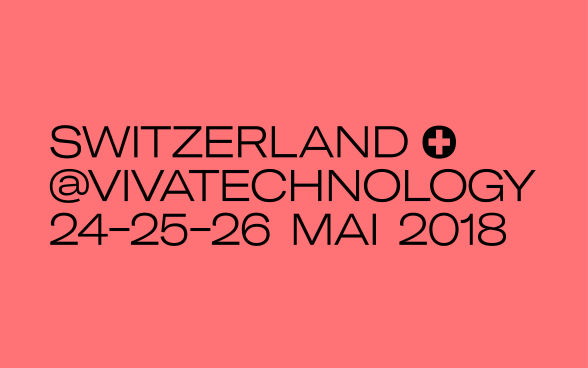 La Suisse à Viva Technology 2018