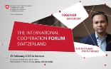 Invito visivo al International Cooperation Forum Switzerland che si terrà a Ginevra il 15 febbraio 2023. L’evento è gratuito e si svolgerà in forma ibrida e garantendo la neutralità di emissioni CO2.