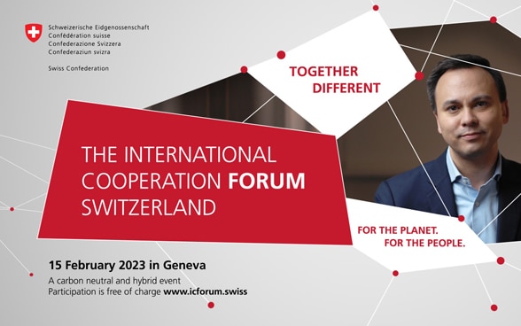 Visuelle Einladung zum International Cooperation Forum Switzerland, das am 15. Februar 2023 in Genf stattfindet. Der Anlass ist kostenlos, CO2-neutral und wird hybrid durchgeführt.